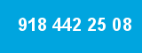 918 442 25 08 918 442 25 08